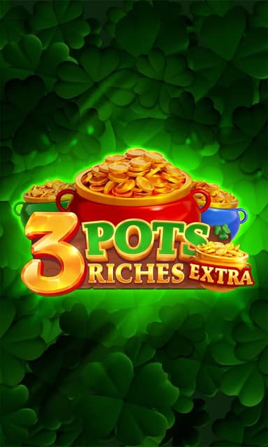 3 Pots Riches Extra Slot Cover