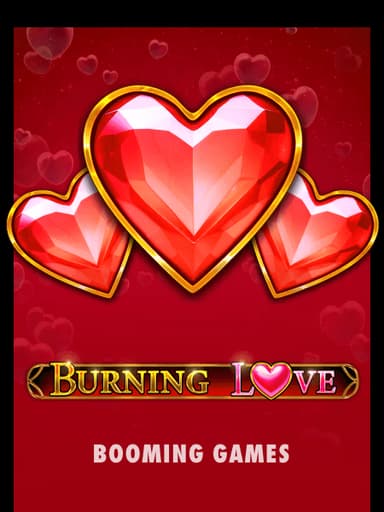 Burn in Love Slot Cover