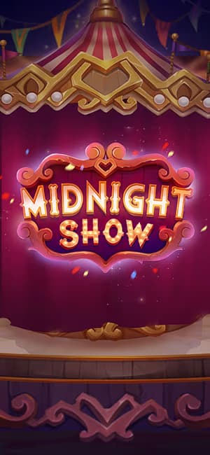 Midnight Show Slot