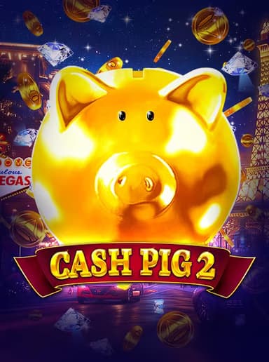 Cash Pig 2 Slot Cover
