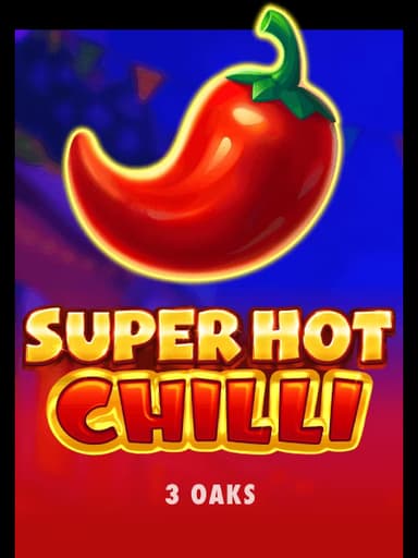 super hot chilli hold and win slot
