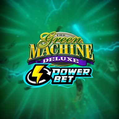 The Green Machine Deluxe: Power Bet Slot Cover